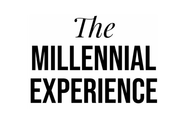 The Millennial Experience